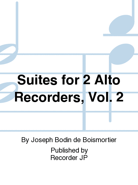Suites for 2 Alto Recorders Vol. 3
