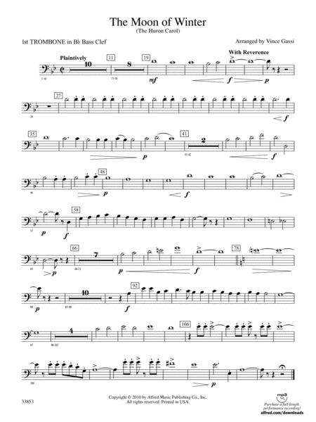 The Moon of Winter (The Huron Carol): (wp) 1st B-flat Trombone B.C.