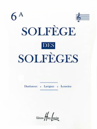 Book cover for Solfege des Solfeges - Volume 6A avec accompagnement