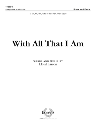 Book cover for With All That I Am - Brass Quintet and Timpani Score and Parts