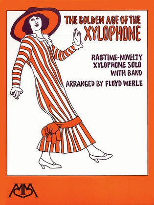 Book cover for The Golden Age of the Xylophone