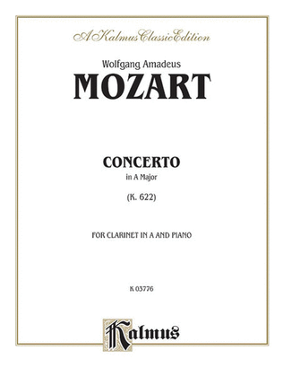 Book cover for Concerto In A Major For Clarinet, K. 622