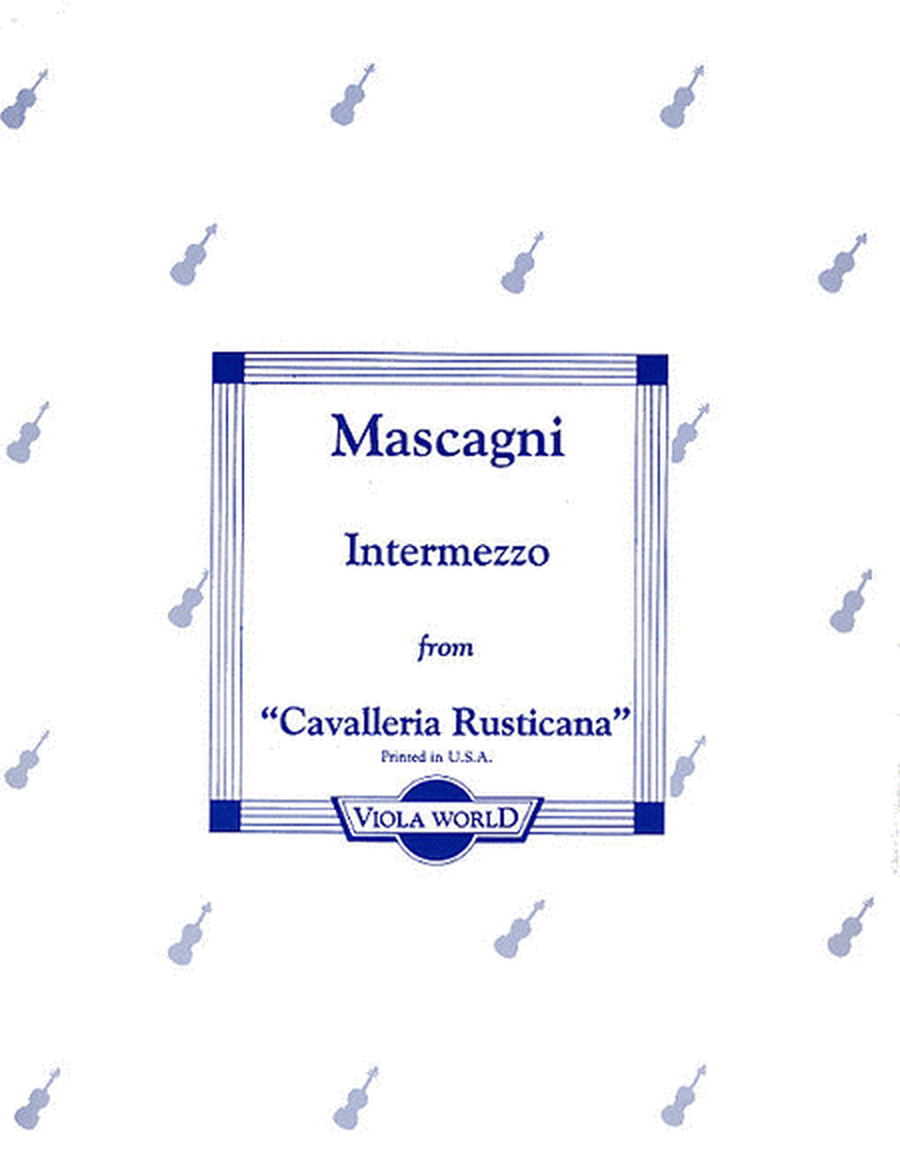 Intermezzo From 'Cavalleria Rusticana'