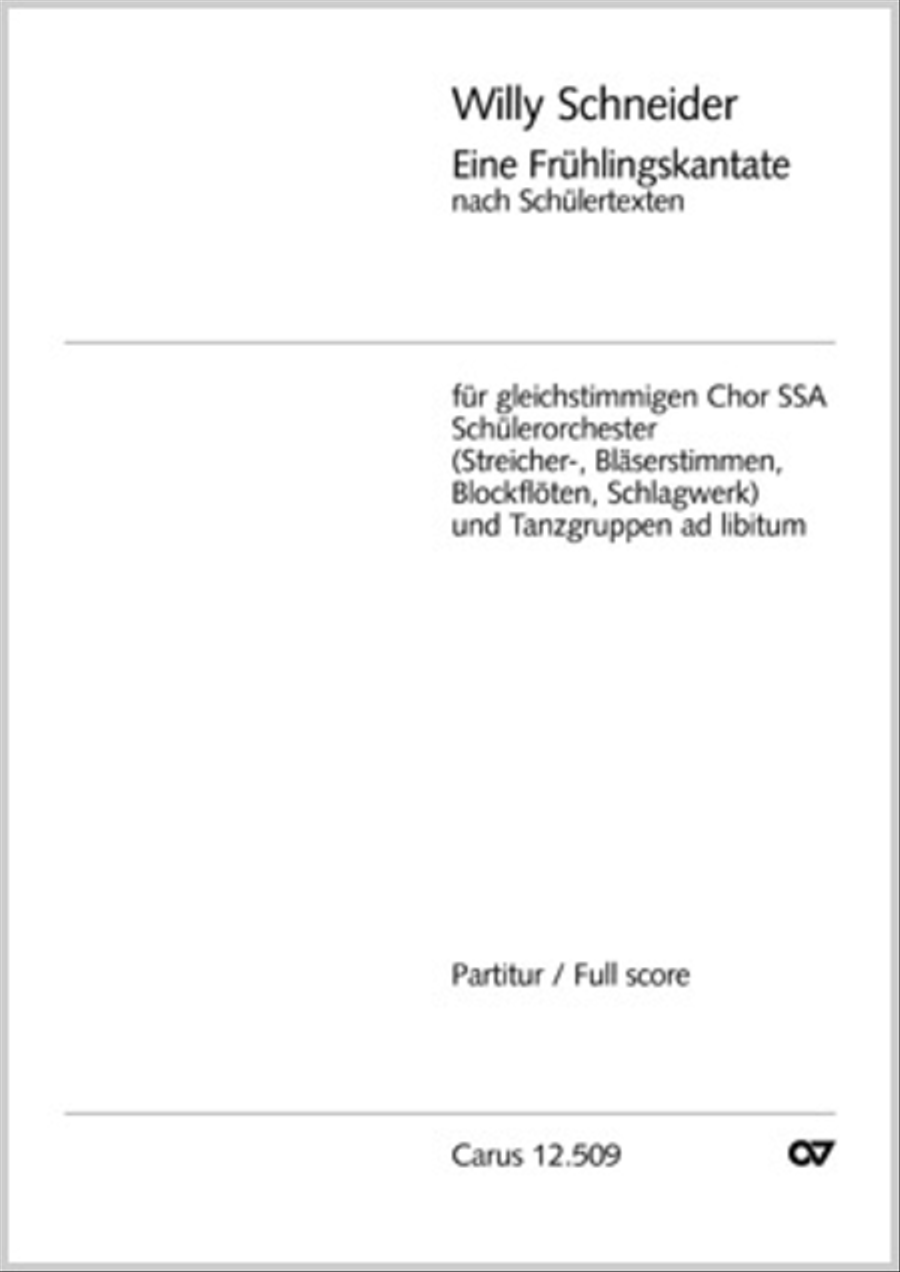 Fruhlingskantate by Willy Schneider 3-Part - Sheet Music