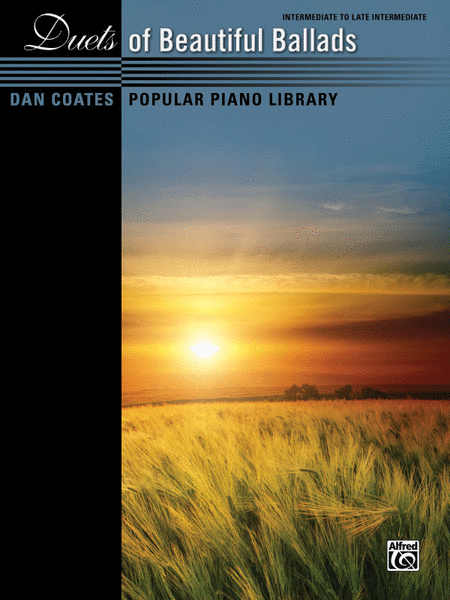Dan Coates Popular Piano Library -- Duets of Beautiful Ballads