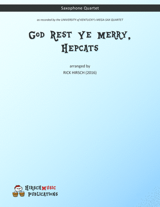 God Rest Ye Merry, Hepcats - saxophone quartet