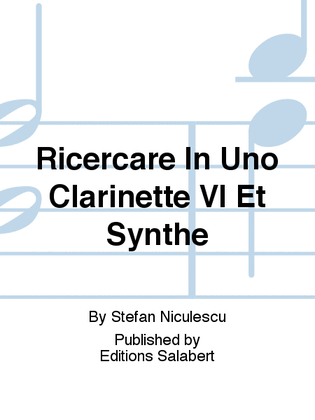 Ricercare In Uno Clarinette Vl Et Synthe