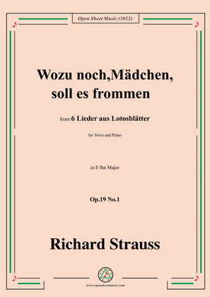 Richard Strauss-Wozu noch,Mädchen,soll es frommen,in E flat Major