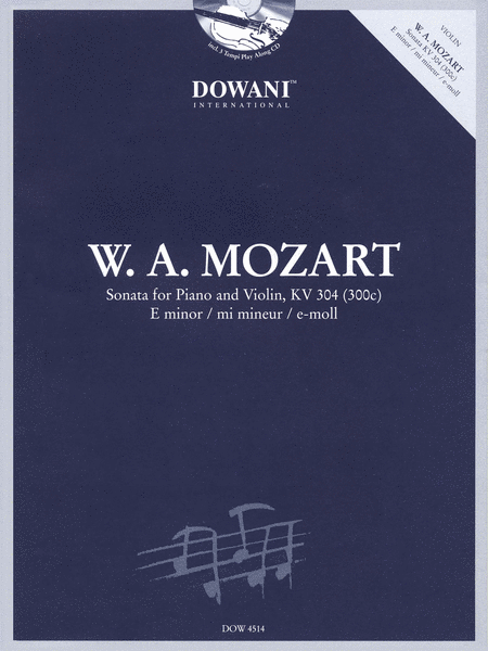 Mozart - Sonata for Violin and Piano in E Minor, KV 304 (300C)

