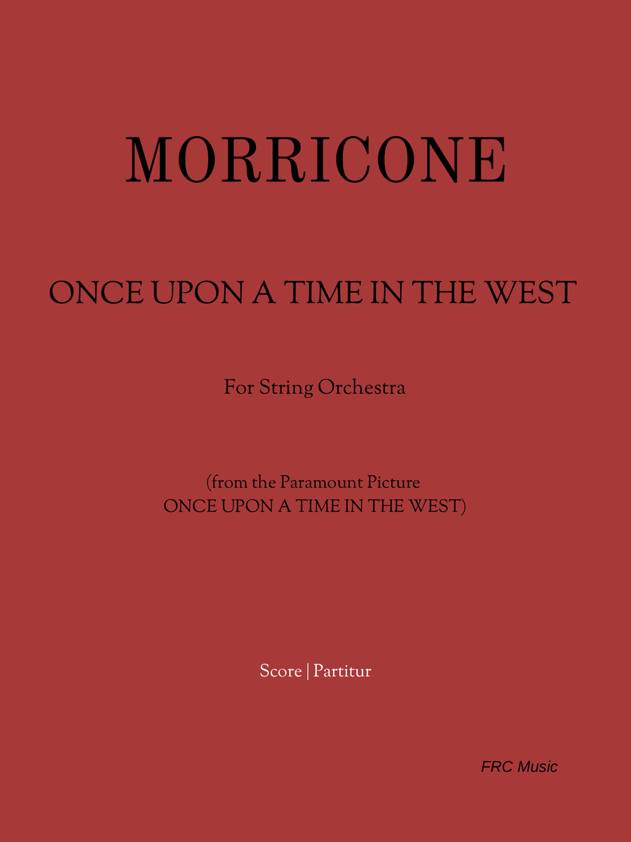 Once Upon A Time In The West from the Paramount Picture ONCE UPON A TIME IN THE WEST String Orchestra scores gallery preview page 1