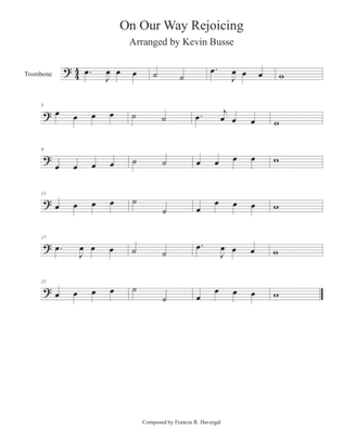 On Our Way Rejoicing (Easy key of C) - Trombone