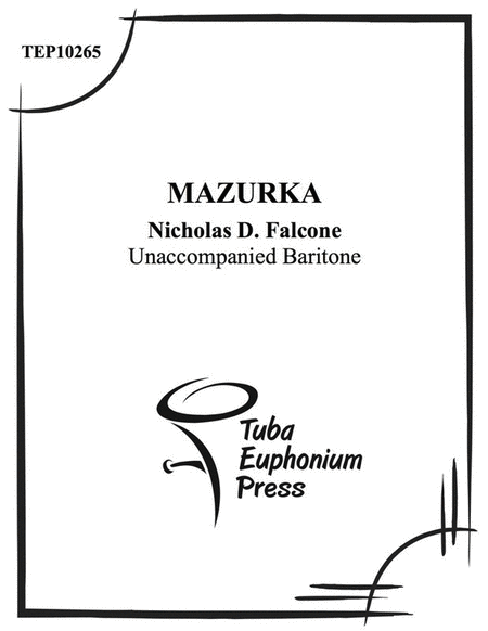 Falcone - Mazuka For Unaccompanied Baritone