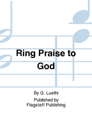 Book cover for Ring Praise to God