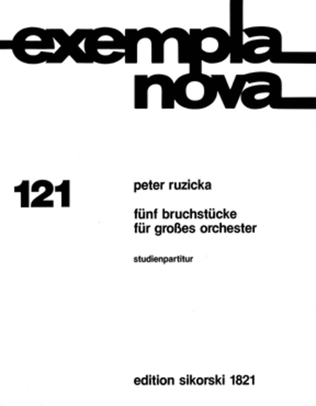 5 BruchstÜcke For Large Orchestra Study Score