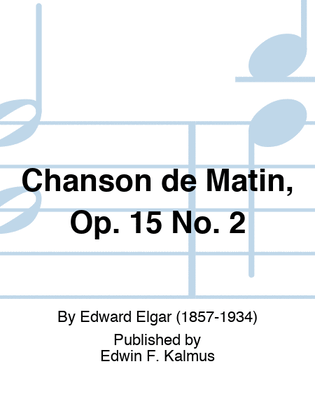Book cover for Chanson de Matin, Op. 15 No. 2
