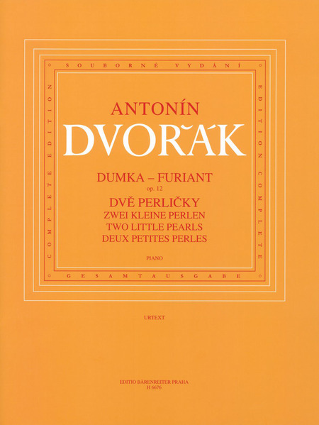 Dumka - Furiant, op. 12 / Zwei kleine Perlen (B 156)