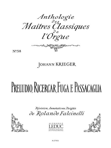 Preludio, Ricercar, Fuga E Passacaglia (maitres No.58) (organ)