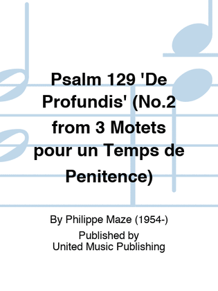 Psalm 129 'De Profundis'