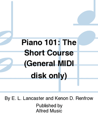 Piano 101: The Short Course (General MIDI disk only)