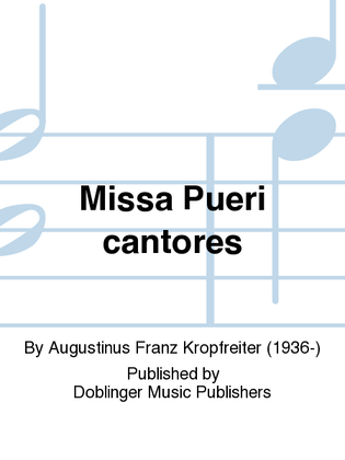 Missa Pueri cantores