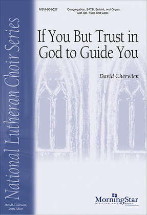 Book cover for If You But Trust in God to Guide You (Choral Score)
