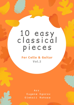 Book cover for 10 Easy Classical Pieces For Cello & Guitar Vol. 2