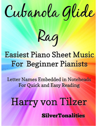 Cubanola Glide Rag Easiest Piano Sheet Music for Beginner Pianists