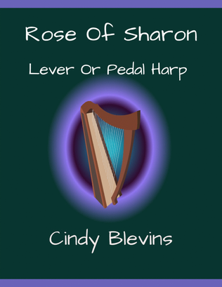 Rose of Sharon, original solo for Lever or Pedal Harp