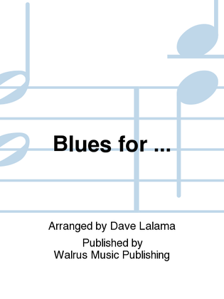 Book cover for Blues for ...