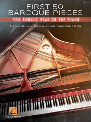 Book cover for First 50 Baroque Pieces You Should Play on Piano