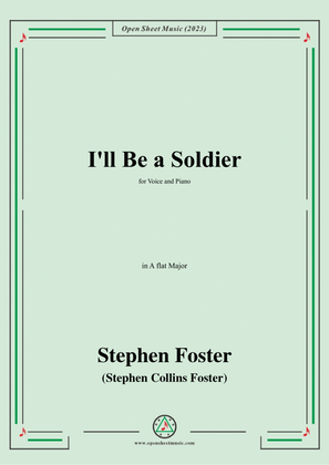 Book cover for S. Foster-I'll Be a Soldier,in A flat Major
