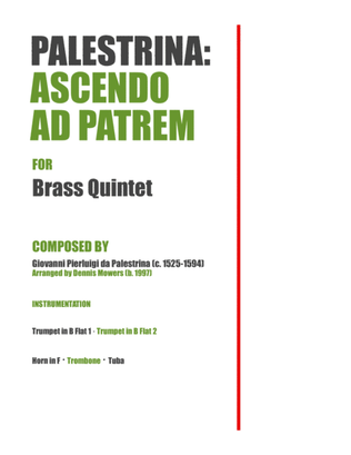 "Ascendo ad Patrem" for Brass Quintet - Giovanni Pierluigi da Palestrina