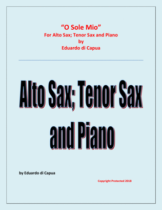 Book cover for O Sole Mio - Alto Saxophone; Tenor Saxophoe and Piano