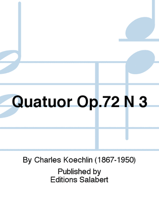 Quatuor Op.72 N 3