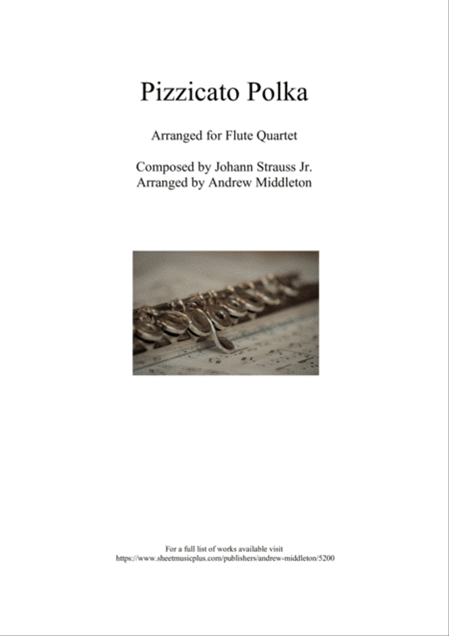 Pizzicato Polka arranged for Flute Quartet Flute Quartet scores gallery preview page 1