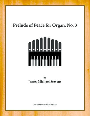 Book cover for Prelude of Peace for Organ, No. 3