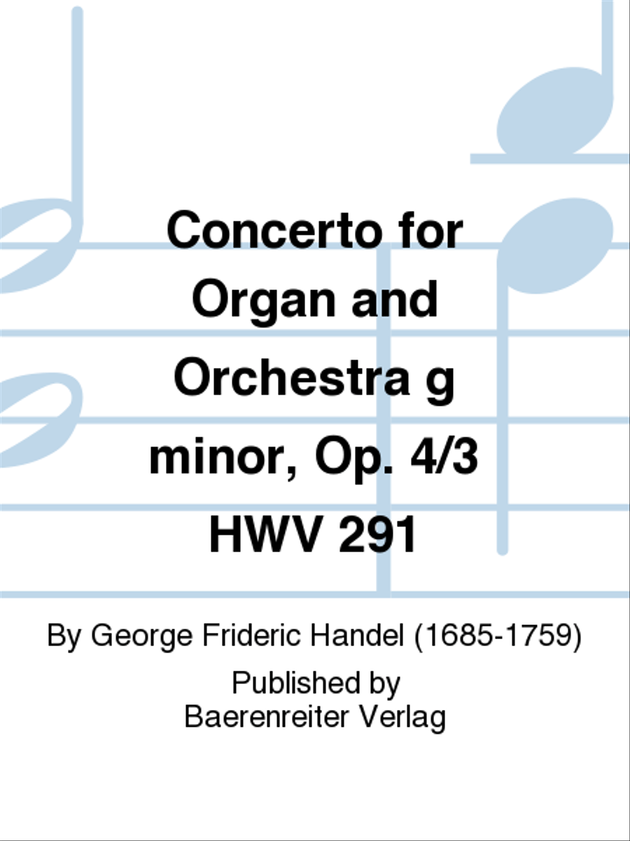 Concerto for Organ and Orchestra g minor, Op. 4/3 HWV 291 Organ Solo scores gallery preview page 1