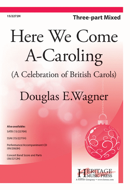 Here We Come A-Caroling!