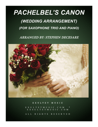 Book cover for Pachelbel's Canon (Wedding Arrangement: for Saxophone Trio - Piano Accompaniment)
