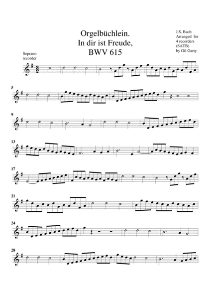 In dir ist Freude, BWV 615 from Orgelbuechlein (arrangement for 4 recorders)