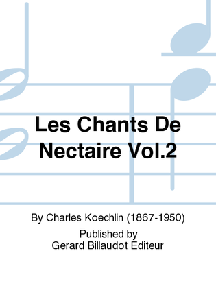 Book cover for Les Chants De Nectaire Vol. 2