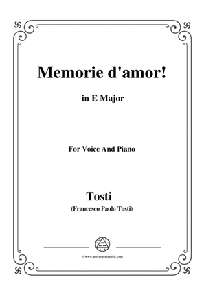 Book cover for Tosti-Memorie d'amor! in E Major,for Voice and Piano