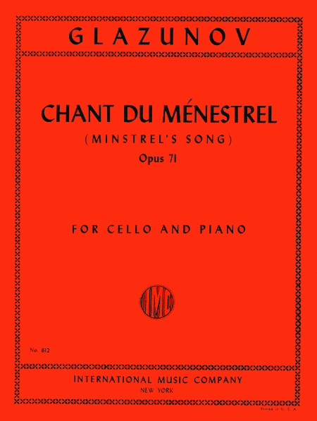 Alexander Glazunov: Chant du Mnestrel (Minstrels Song), Op. 71