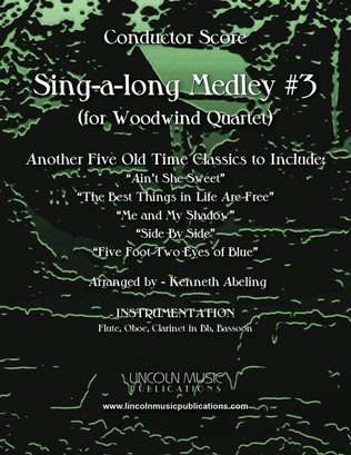 Sing-along Medley #3 (for Woodwind Quartet)