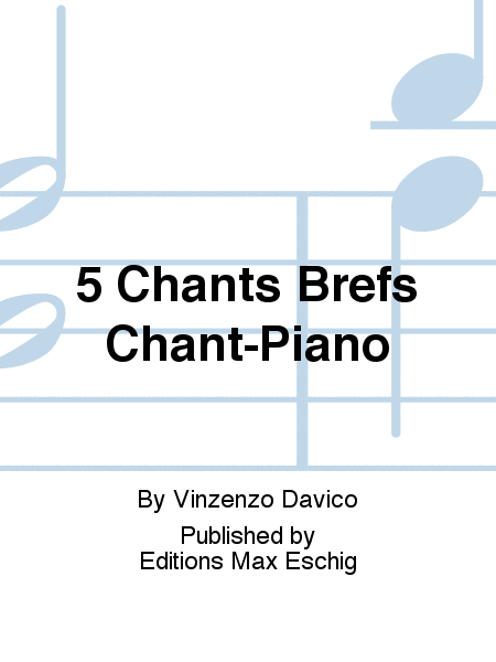 5 Chants Brefs Chant-Piano