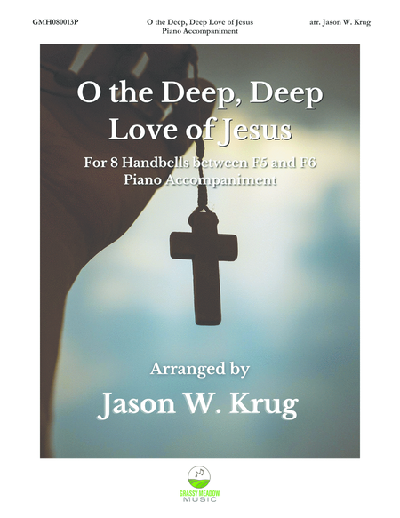 O the Deep, Deep Love of Jesus (piano accompaniment to 8 handbell version) image number null