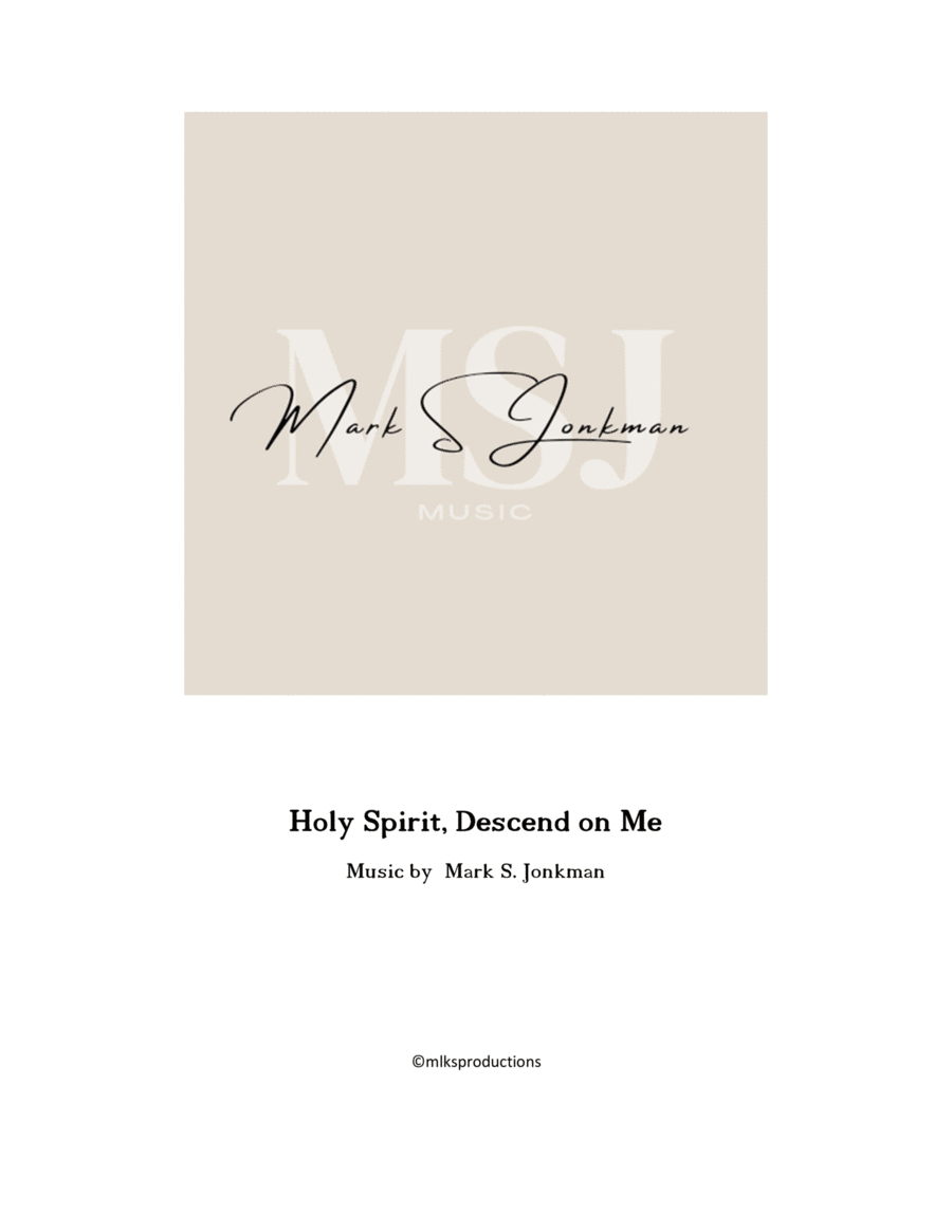 Holy Spirit, Descend on Me 4-Part scores gallery preview page 1