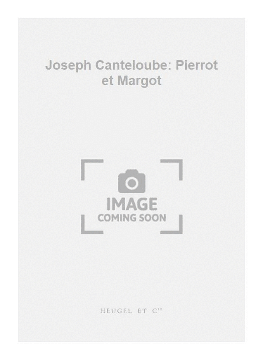 Joseph Canteloube: Pierrot et Margot A Cappella scores gallery preview page 1