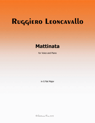 Mattinata,by Leoncavallo,in G flat Major