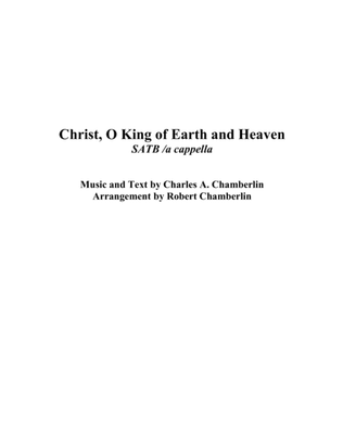 Christ, O King of Earth and Heaven